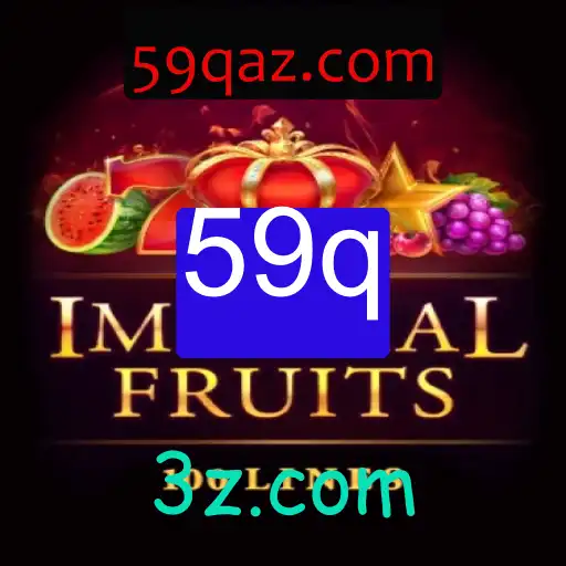 Descubra os Segredos do Jogo 'ImperialFruits100' com a Palavra-Chave Exclusiva '59q'
